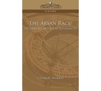 Charles Morris The Aryan Race (Tascabile)