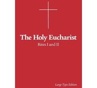 Charles Mortimer Guilbert The Holy Eucharist (Tascabile)