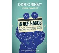 Charles Murray In Our Hands (Tascabile)