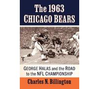 Charles N. Billington The 1963 Chicago Bears (Tascabile)