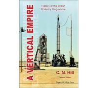 Charles N Hill Vertical Empire, A: History Of The British Roc (Copertina rigida)