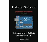 Charles Nehme Arduino Sensors (Tascabile)