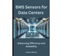 Charles Nehme BMS Sensors for Data Centers (Tascabile)