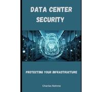 Charles Nehme Data Center Security (Tascabile)