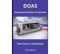 Charles Nehme Dedicated Outdoor Air Systems (DOAS) (Tascabile)