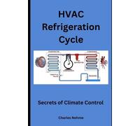 Charles Nehme HVAC Refrigeration Cycles (Tascabile)