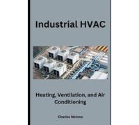 Charles Nehme Industrial HVAC (Tascabile)