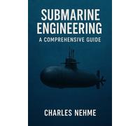 Charles Nehme Submarine Engineering (Tascabile)