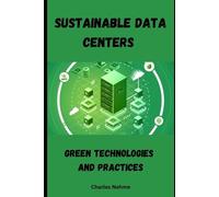 Charles Nehme Sustainable Data Centers (Tascabile)