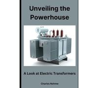 Charles Nehme Unveiling the Powerhouse (Tascabile)