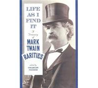 Charles Neider Life As I Find It (Tascabile)