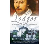Charles Nicholl The Lodger (Tascabile)