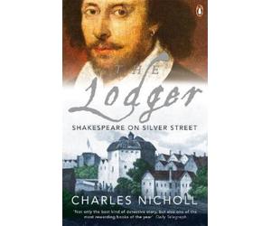 Charles Nicholl The Lodger (Tascabile)