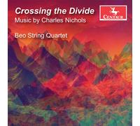Charles Nichols Nichols: Crossing the Divide (CD)