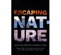 Charles O. Pilkey Linda P. Pilkey-Jarvis Norm Escaping Nature (Copertina rigida)