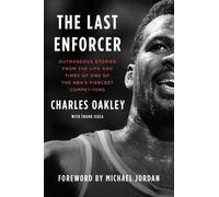 Charles Oakley The Last Enforcer (Copertina rigida)