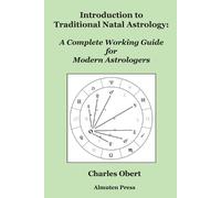 Charles Obert Obert Charl Introduction to Traditional Natal Astrolo (Tascabile)