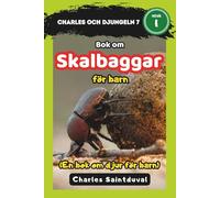 Charles och djungeln 7: Bok om skalbaggar för barn (En bok om djur för barn)