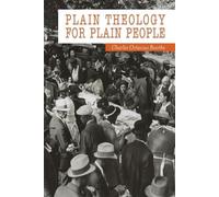 Charles Octavius Boothe Plain Theology for Plain People (Tascabile)
