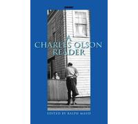 Charles Olson The Charles Olson Reader (Tascabile)