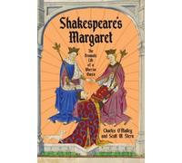 Charles O'Malley Scott W. Stern Shakespeare's Margaret (Copertina rigida)