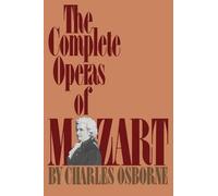 Charles Osborne The Complete Operas Of Mozart (Tascabile)