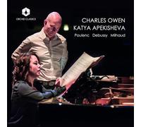 Francis Poulenc Charles Owen/Katya Apekisheva: Poulenc/Debussy/Milhaud (CD)