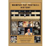 Charles Owen Wampus Cat Football History 2025 (Copertina rigida)