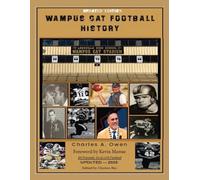 Charles Owen Wampus Cat Football History 2025 (Tascabile)