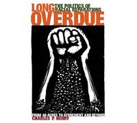 Charles P. Henry Long Overdue (Copertina rigida)