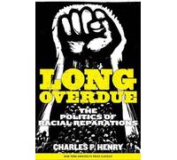 Charles P. Henry Long Overdue (Tascabile)