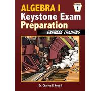 Charles P. Kost I Algebra I Keystone Exam Express Training - Module (Tascabile)