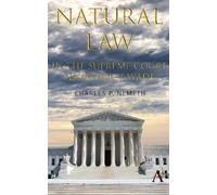 Charles P. Neme Natural Law Jurisprudence in U.S. Supreme Cou (Copertina rigida)
