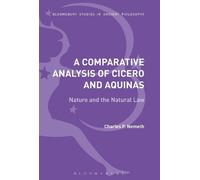 Charles P. Nemeth A Comparative Analysis of Cicero and Aquinas (Tascabile)