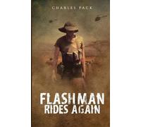 Charles Pack Flashman Rides Again (Tascabile)