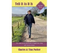 Charles Parker Tina Parker Tell It As It Is: My New Home (Tascabile)