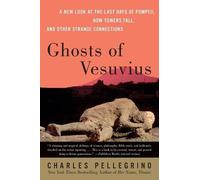 Charles Pellegrino Ghosts Of Vesuvius (Tascabile)