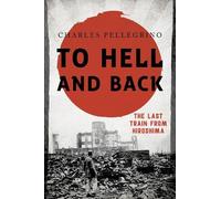 Charles Pellegrino To Hell and Back (Tascabile) Asia/Pacific/Perspectives