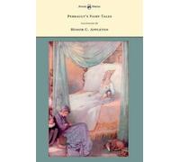 Charles Perraul Perrault's Fairy Tales Illustrated by Honor C (Copertina rigida)