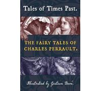 Charles Perrault Tales of Times Past (Copertina rigida) Top Five Classics