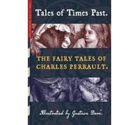 Charles Perrault Tales of Times Past (Tascabile)