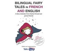 Charles Perrault Talk in Fr Bilingual Fairy Tales in French and Eng (Tascabile)