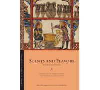 Charles Perry Scents and Flavors (Tascabile) Library of Arabic Literature