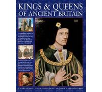 Charles Phillips Kings & Queens of Ancient Britain (Copertina rigida)
