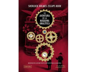 Charles Phillips Melani Sherlock Holmes Escape Book. La aventura de (Tascabile)