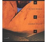 Charles Pillow Pastiche (CD) Album