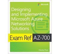 Charles Pluta Exam Ref AZ-700 Designing and Implementing Microsoft A (Tascabile)