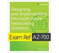 Charles Pluta Exam Ref AZ-700 Designing and Implementing Microsoft A (Tascabile)