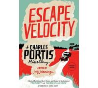 Charles Portis Escape Velocity (Copertina rigida)