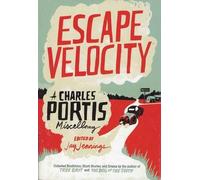 Charles Portis Escape Velocity (Tascabile)